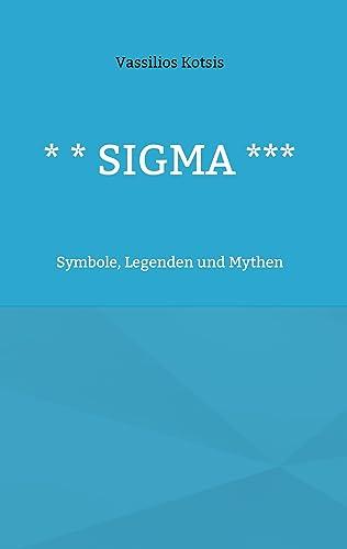 * * Sigma ***: Symbole, Legenden und Mythen