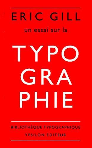 Un essai sur la typographie