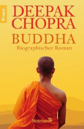 Buddha: Biographischer Roman