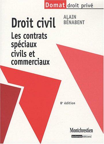 Droit civil : les contrats spéciaux civils et commerciaux