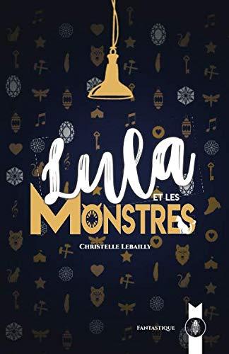 Lula et les Monstres