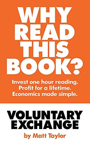 Voluntary Exchange: The Simple Truth of Economics