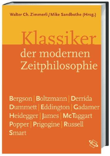 Klassiker der modernen Zeitphilosophie