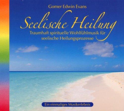 Seelische Heilung