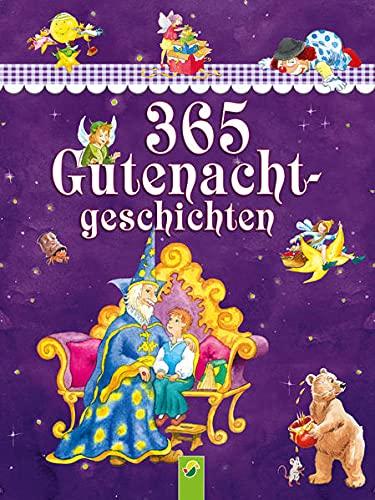 365 Gutenachtgeschichten