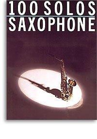 100 Solos for Saxophon. Saxophon