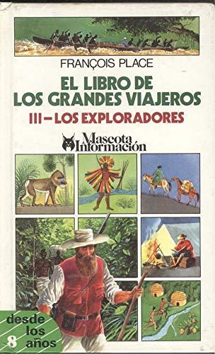 Libro grandes viajeros.exploradores III