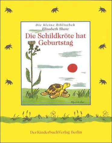 Die Schildkröte hat Geburtstag