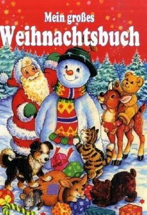 Mein großes Weihnachtsbuch