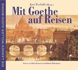 Mit Goethe auf Reisen. 2 CDs