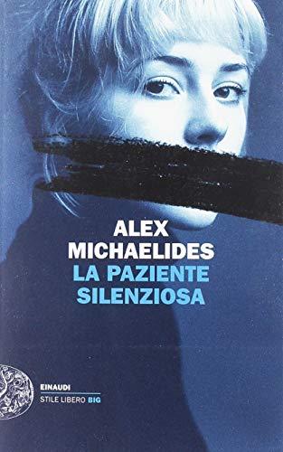 La paziente silenziosa