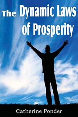 The Dynamic Laws of Prosperity