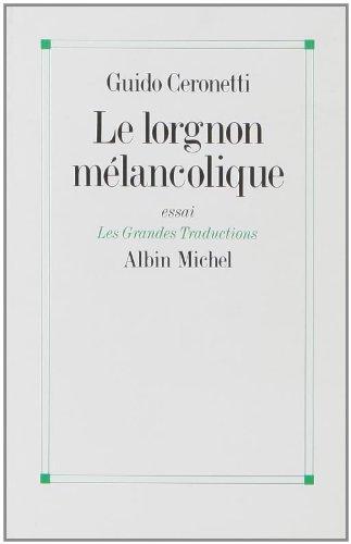 Le lorgnon mélancolique