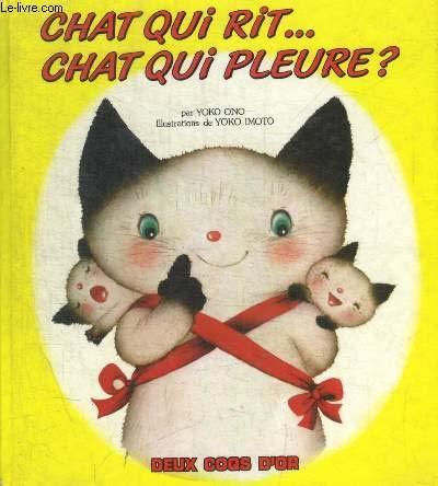 CHAT QUI RIT CHAT QUI PLEURE ?