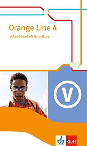 Orange Line / Ausgabe 2014: Orange Line / Vokabellernheft 8. Schuljahr: Ausgabe 2014 / Grundkurs