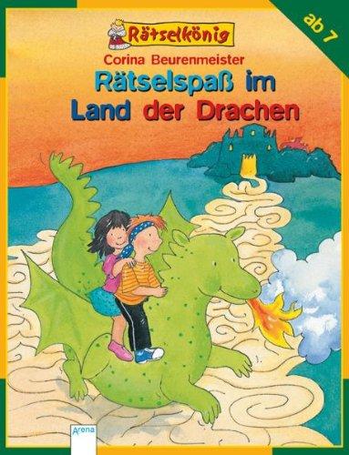 Rätselkönig. Rätselspaß im Land der Drachen