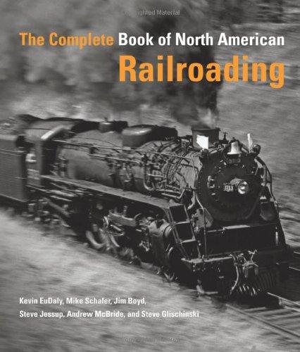 The Complete Book of North American Railroading