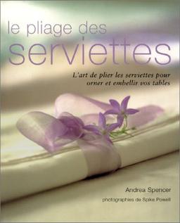 Le pliage des serviettes