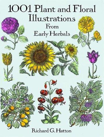 1001 Plant and Floral Illustrations: From Early Herbals (Dover Pictorial Archives)