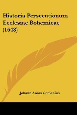 Historia Persecutionum Ecclesiae Bohemicae (1648)