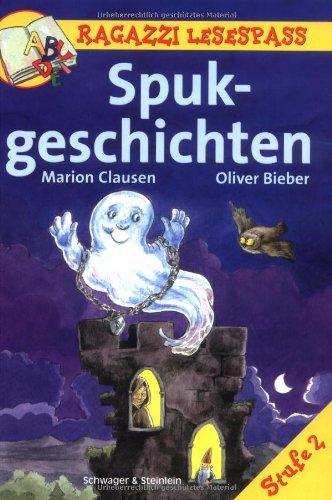 Spukgeschichten: Stufe 2 (Ragazzi Lesespass)