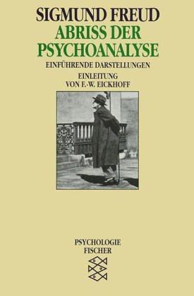 Abriß der Psychoanalyse. Einführende Darstellungen.