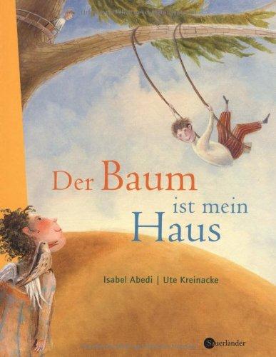 Der Baum ist mein Haus