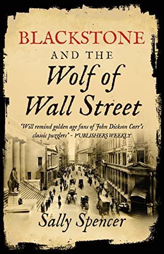 Blackstone and the Wolf of Wall Street (The Blackstone Detective, Band 8)