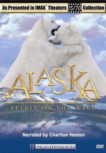 Alaska: Spirit of the Wild