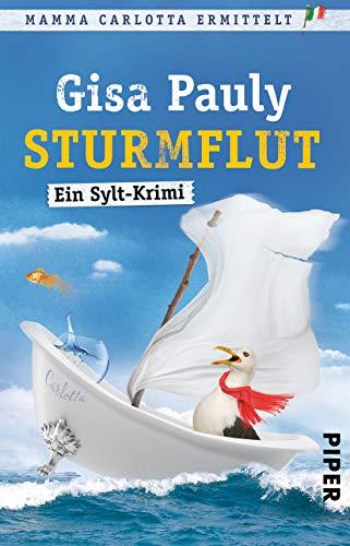 Sturmflut: Ein Sylt-Krimi (Mamma Carlotta, Band 13)