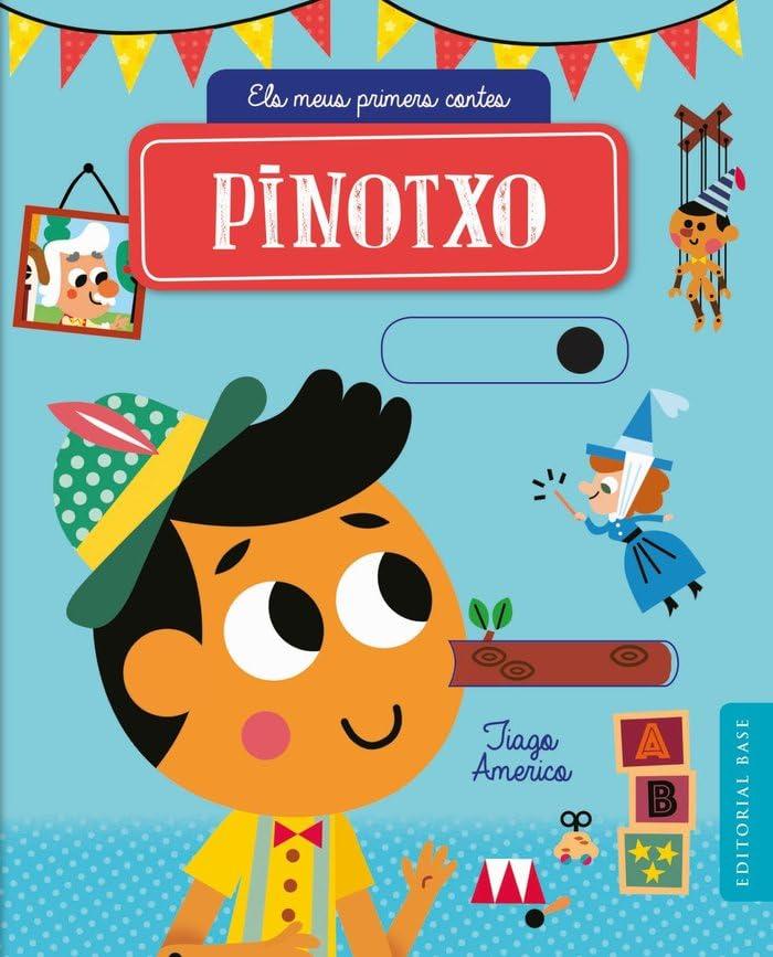 Pinotxo (Els meus primers contes, Band 3)