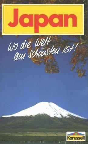 Japan - Wo die Welt am schönsten ist [VHS]