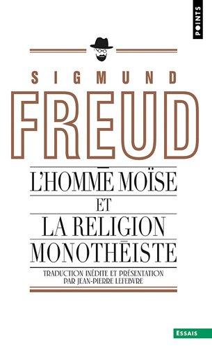 L'homme Moïse et la religion monothéiste : trois études