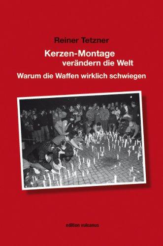 Kerzen-Montage verändern die Welt: Warum die Waffen wirklich schwiegen