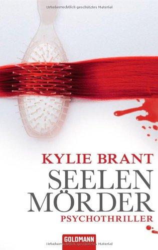 Seelenmörder: Psychothriller