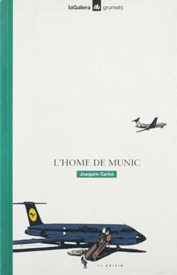 L'home de Munic (Grumets)