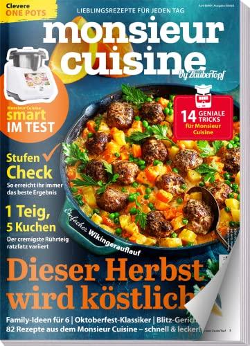 Monsieur Cuisine by mein Zaubertopf 05/22 - Monsieur Cusine SMART im TEST - 82 Rezepte für den Herbst - 14 Tipps und Tricks