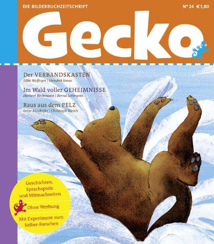 Gecko Kinderzeitschrift - Lesespaß für Klein und Groß: Gecko 24: Die Bilderbuch-Zeitschrift