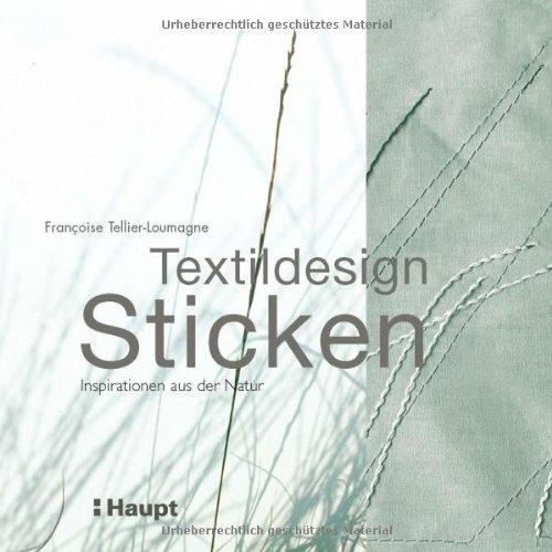 Textildesign Sticken: Inspirationen aus der Natur