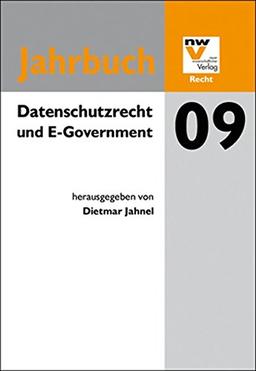 Datenschutzrecht und E-Government: Jahrbuch 2009