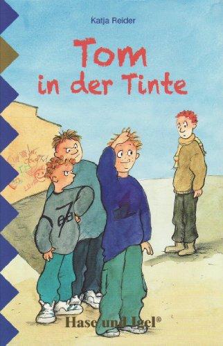 Tom in der Tinte: Schulausgabe