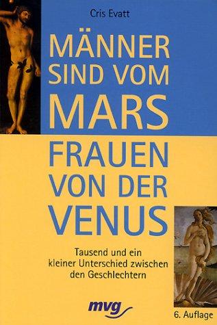 Männer sind vom Mars, Frauen von der Venus