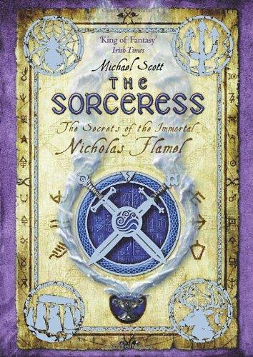 The Sorceress: Book 3: The Secrets of The Immortal Nicholas Flamel