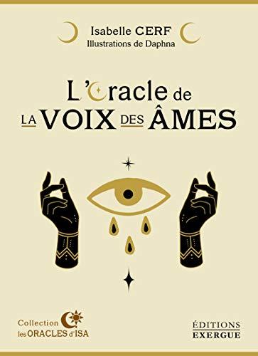 L'oracle de la voix des âmes