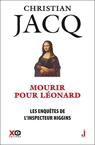 Les enquêtes de l'inspecteur Higgins. Vol. 8. Mourir pour Léonard