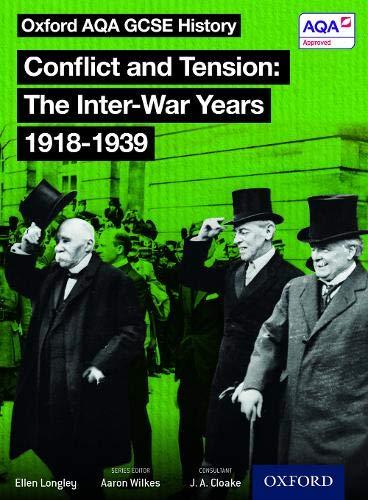 Cloake, J: Oxford AQA History for GCSE: Conflict and Tension