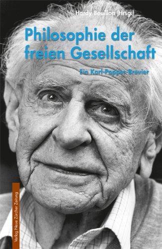 Philosophie der freien Gesellschaft: Ein Karl-Popper-Brevier