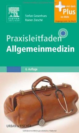 Praxisleitfaden Allgemeinmedizin: mit Zugang zum Elsevier-Portal