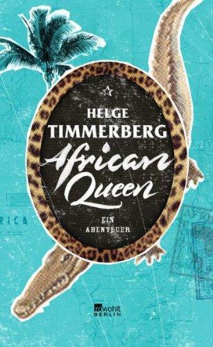 African Queen: Ein Abenteuer