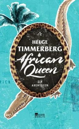 African Queen: Ein Abenteuer